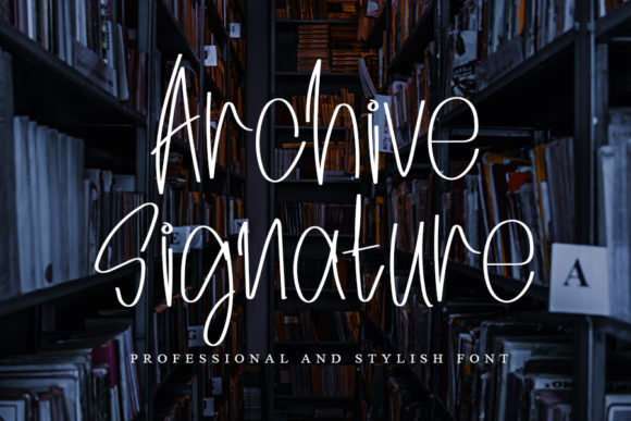 Archive Signature: A Versatile Script Font for Creative Branding