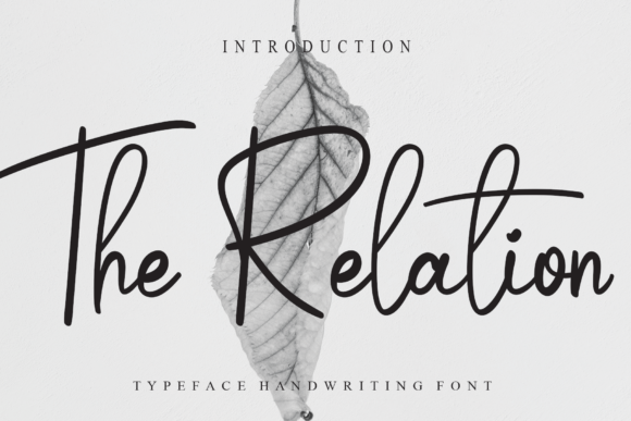 The Relation: A Script Handwritten Font for Creative Product Design